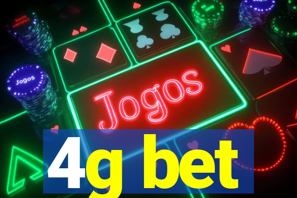 4g bet